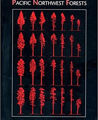 Fire ecology of Pacific northwest forests - paperback