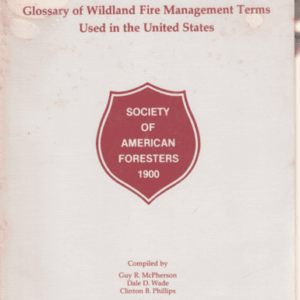 Glossary Wildland fire management terms used in the United States