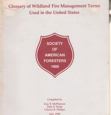 Glossary Wildland fire management terms used in the United States