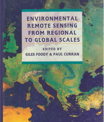 Environmental Remote Sensing From Regional To Global Scales