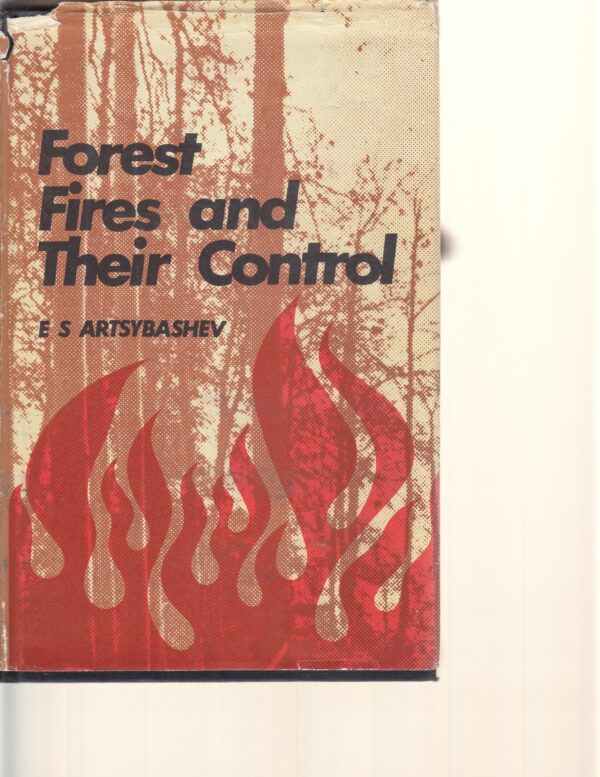 Forest Fires and Their Control