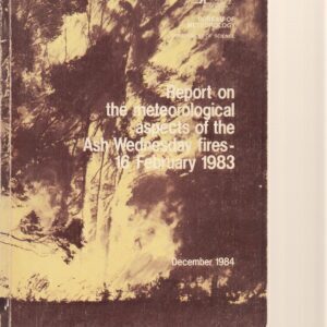 Ash Wednesday Fires Research Report main cover page