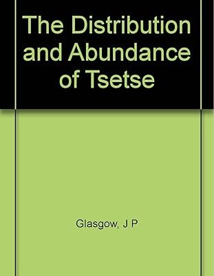 The Distribution and Abundance of Tsetse Hardcover – Import, January 1, 1963 